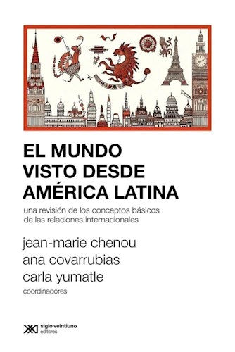 EL MUNDO VISTO DESDE AMERICA LATINA