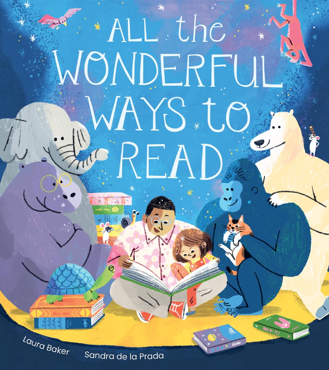 ALL THE WONDERFUL WAYS TO READ