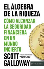 EL ALGEBRA DE LA RIQUEZA