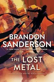 LOST METAL A MISTBORN