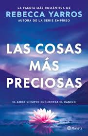 LAS COSAS MAS PRECIOSAS EL AMOR SIEMPRE ENCUENTRA EL CAMINO