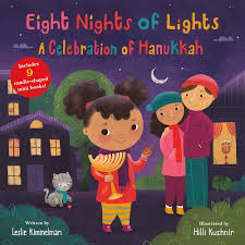 EIGHT NIGHTS OF LIGHTS A CELEBRATION OF HANUKKAH