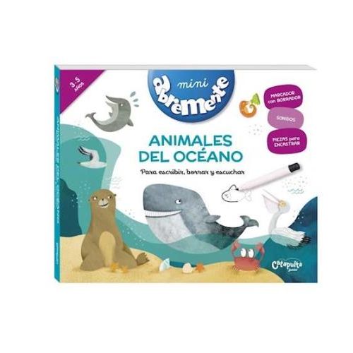 ABREMENTE PARA ESCRIBIR, BORRAR Y ESCUCHAR: ANIMALES DEL OCEANO
