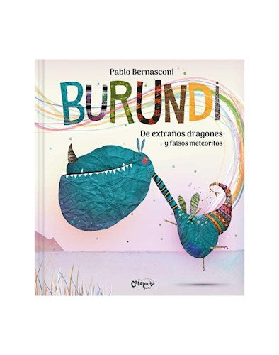 BURUNDI: DE EXTRAÑOS DRAGONES Y FALSOS METEORITOS