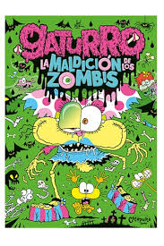 GATURRO, LA MALDICION DE LOS ZOMBIS