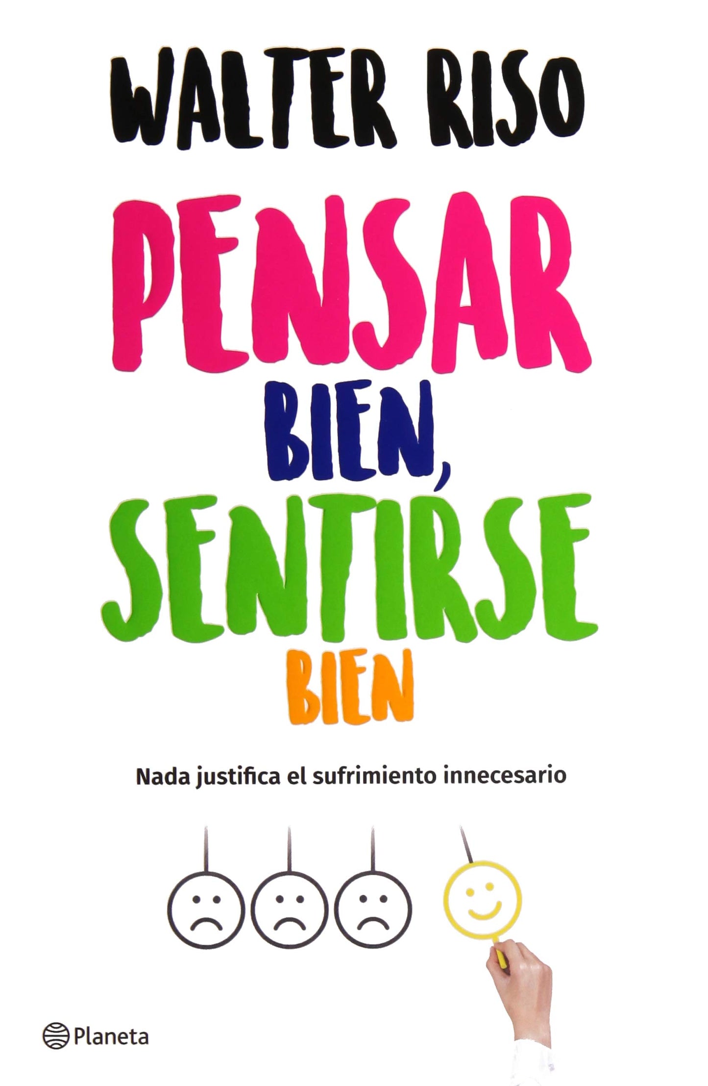 PENSAR BIEN, SENTIRSE BIEN