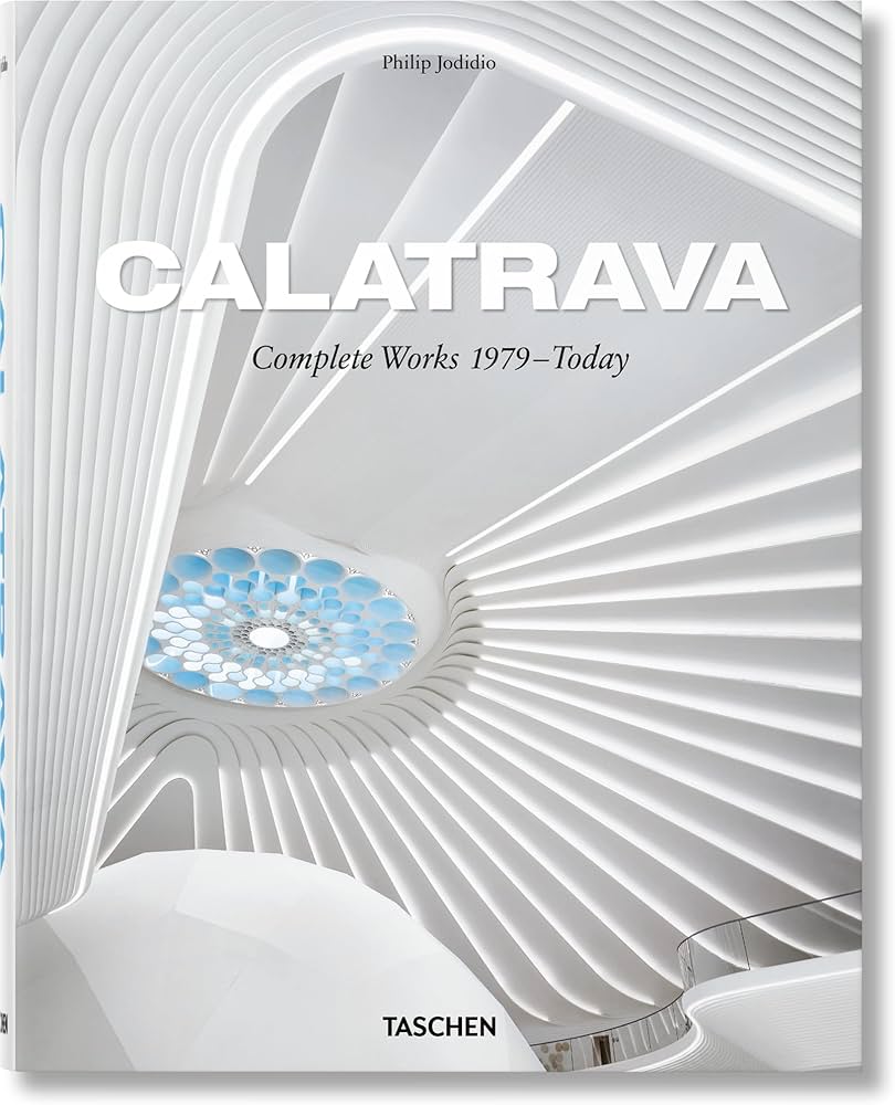 CALATRAVA COMPLETE WORKS 1979 TODAY