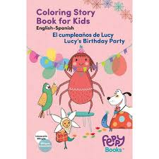 EL CUMPLEAÑOS DE LUCY LUCYS BIRTHDAY PARTY BILINGUAL BOOK