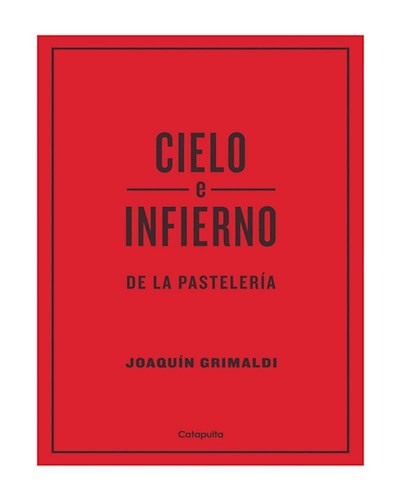 CIELO E INFIERNO DE LA PASTELERIA
