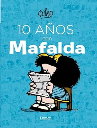 10 AÑOS CON MAFALDA