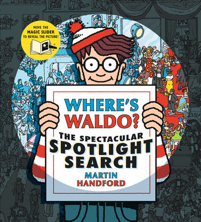 WHERE S WALDO? THE SPECTACULAR SPOTLIGHT SEARCH
