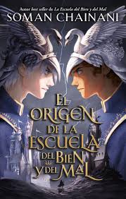 EL ORIGEN DE LA ESCUELA DEL BIEN Y EL MAIL