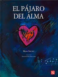 EL PAJARO DEL ALMA