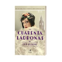 LAS CUARENTA LADRONAS