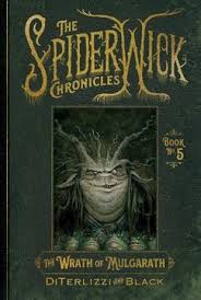 SPIDERWICK CHRONICLES VOL 5 WRATH OF MULGARATH