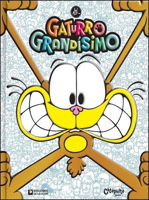 GATURRO GRANDISIMO