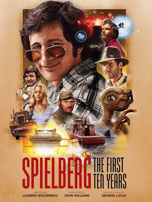 SPIELBERG THE FIRST TEN YEARS