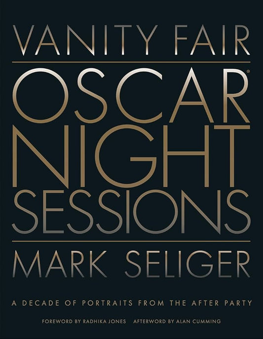 VANITY FAIR OSCAR NIGHT SESSIONS