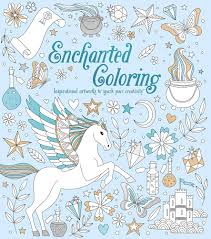 ENCHANTED COLORING INSPIRATIONAL ARTWORKS TO SPARK YOUR CREATIVITY