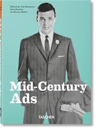 MID CENTURY ADS 40TH ED
