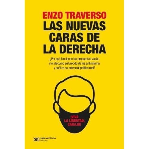 LAS NUEVAS CARAS DE LA DERECHA