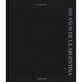 150 AÑOS DE LA ARGENTINA