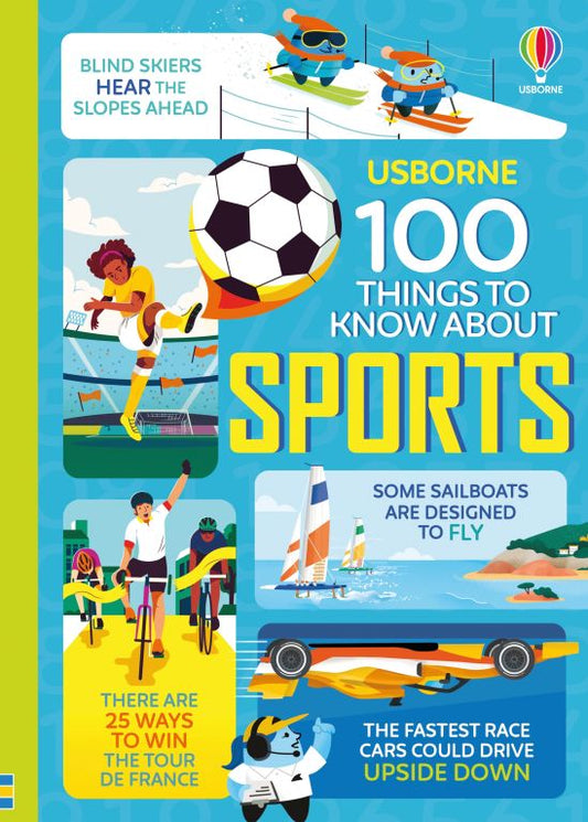 100 THINGS TO KNOW ABOUT SPORTS