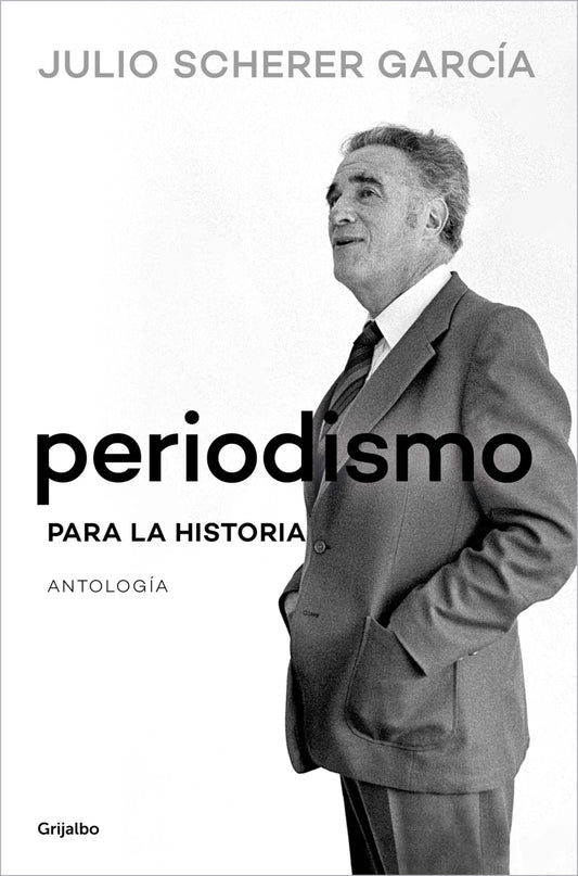 PERIODISMO PARA LA HISTORIA
