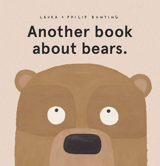 ANOTHER BOOK ABOUT BEARS