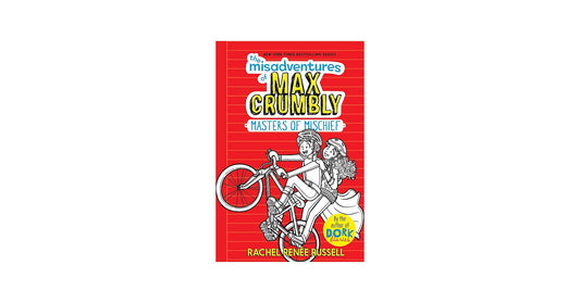 MISADVENTURES OF MAX CRUMBLY 3