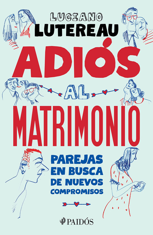 ADIOS AL MATRIMONIO