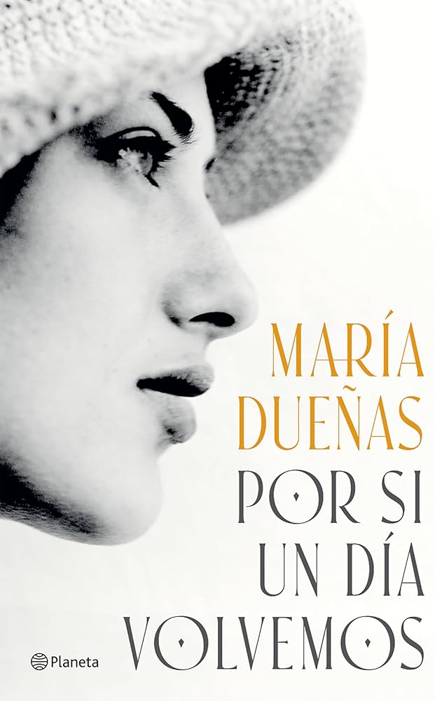 POR SI UN DIA VOLVEMOS