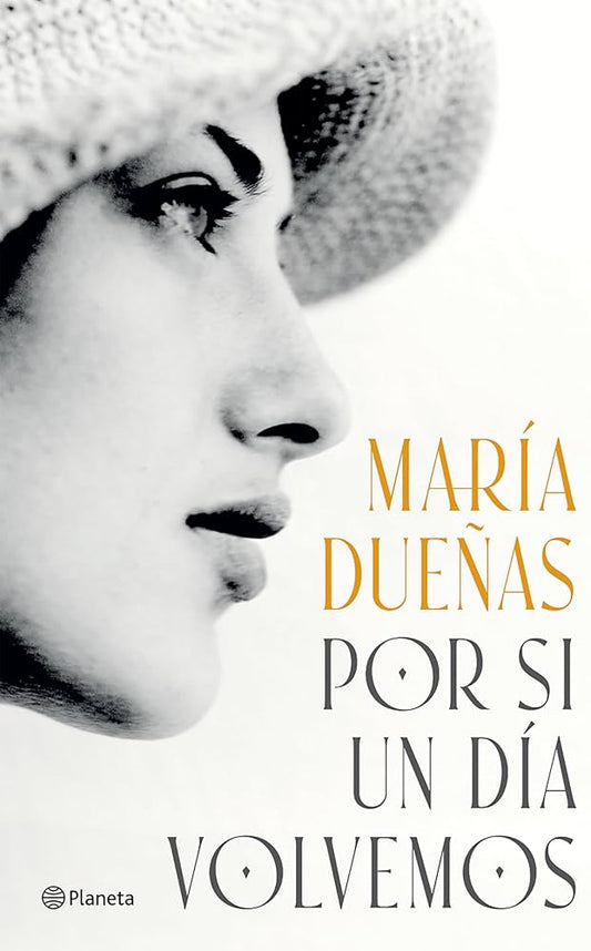 POR SI UN DIA VOLVEMOS