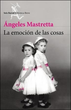 LA EMOCION DE LAS COSAS