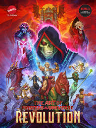 THE ART OF MASTERS OF THE UNIVERSE: REVOLUTION
