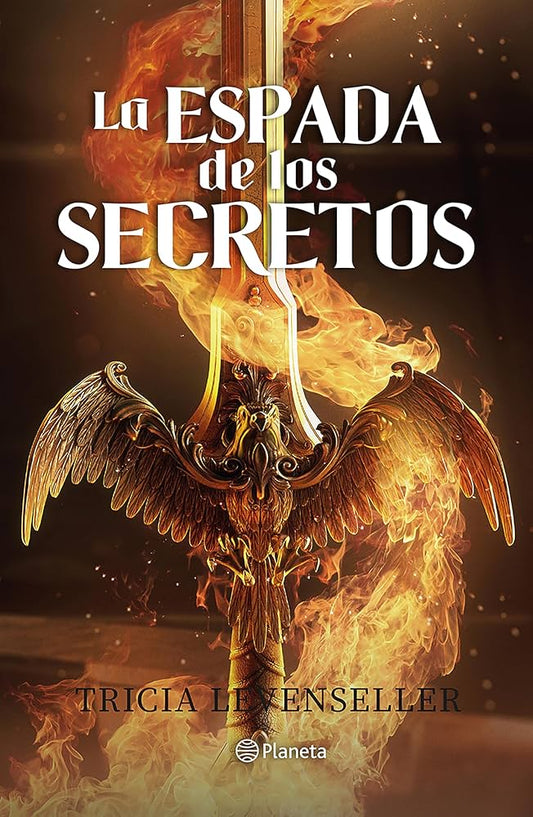 LA ESPADA DE LOS SECRETOS * FORJADORA DE ESPADAS 1