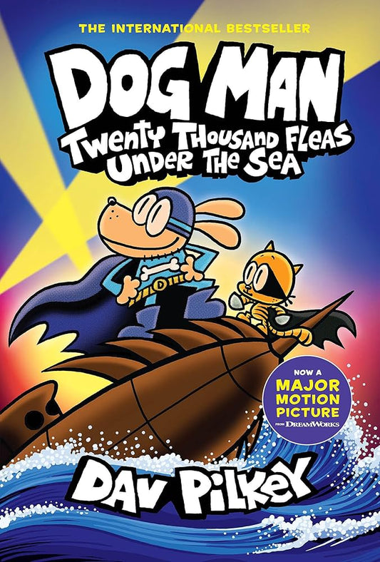 DOG MAN: TWENTY THOUSAND FLEAS UNDER THE SEA: A GRAPHIC NOVEL (DOG MAN #11): FROM THE CREATOR OF CAPTAIN UNDERPANTS