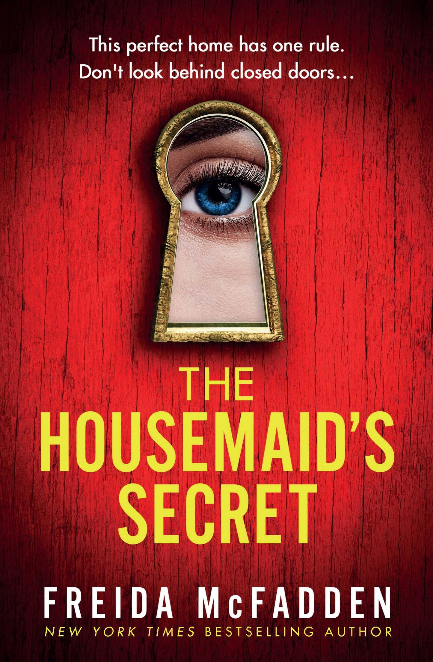 THE HOUSEMAID IS SECRET