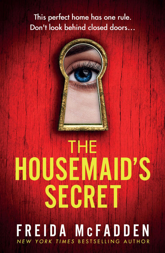 THE HOUSEMAID IS SECRET