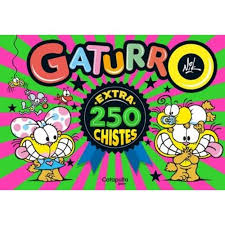 GATURRO 250 CHISTES