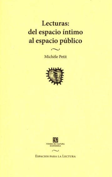 LECTURAS DEL ESPACIO INTIMO AL ESPACIO PUBLICO