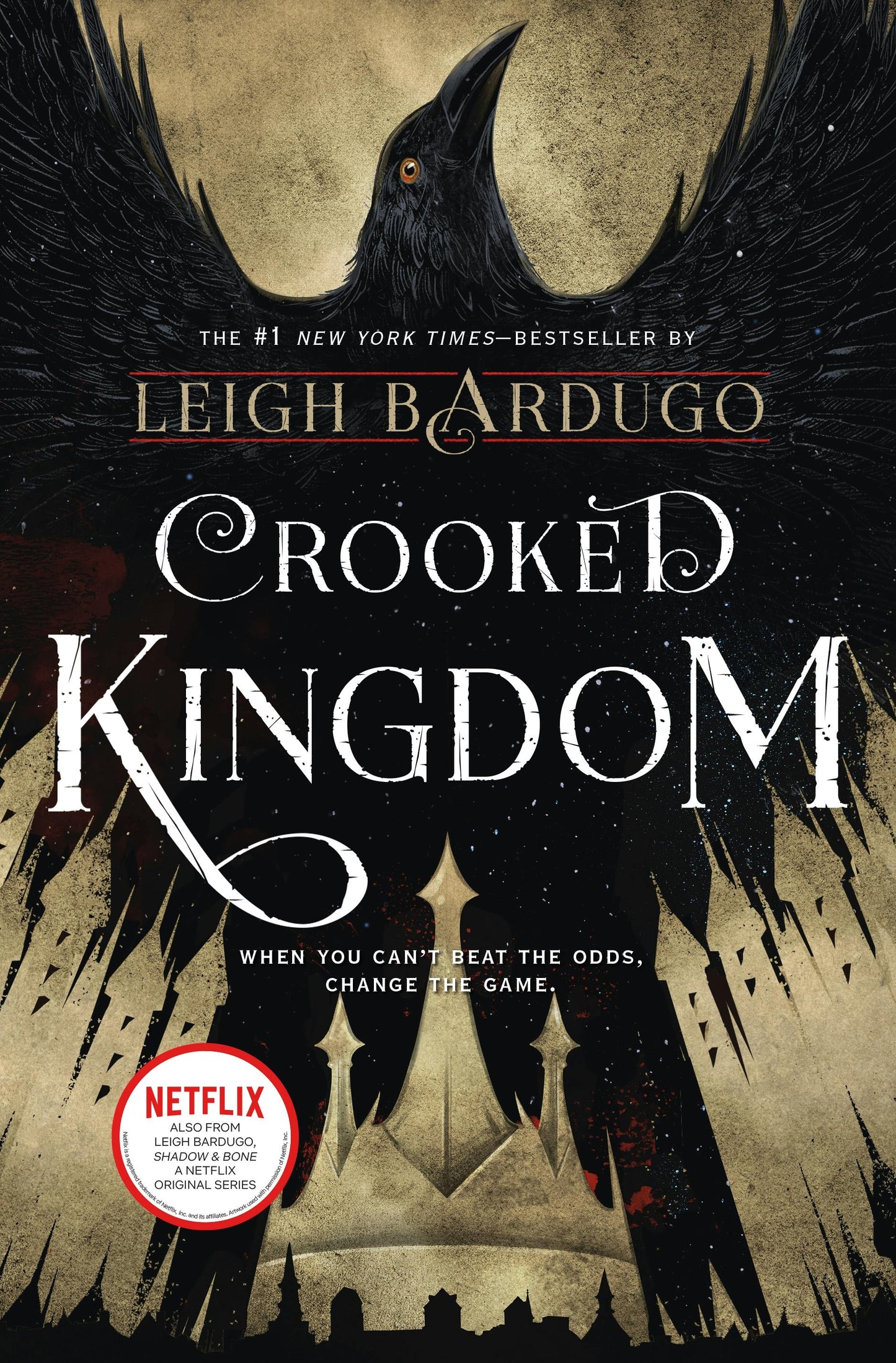 CROOKED KINGDOM A SEQUEL TO SIX OF CROWS