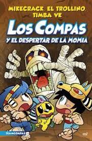 COMPAS 9. LOS COMPAS Y EL DESPERTAR DE LA MOMIA