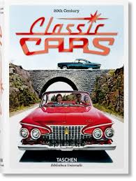 CLASSIC CARS 20TH CENTURY BIBLIOTHECA UNIVERSALIS EDITION