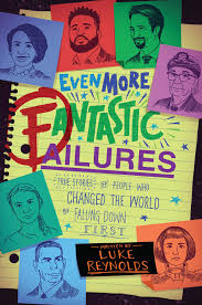 EVEN MORE FANTASTIC FAILURES