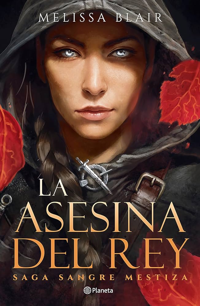 LA ASESINA DEL REY SAGA SANGRE MESTIZA
