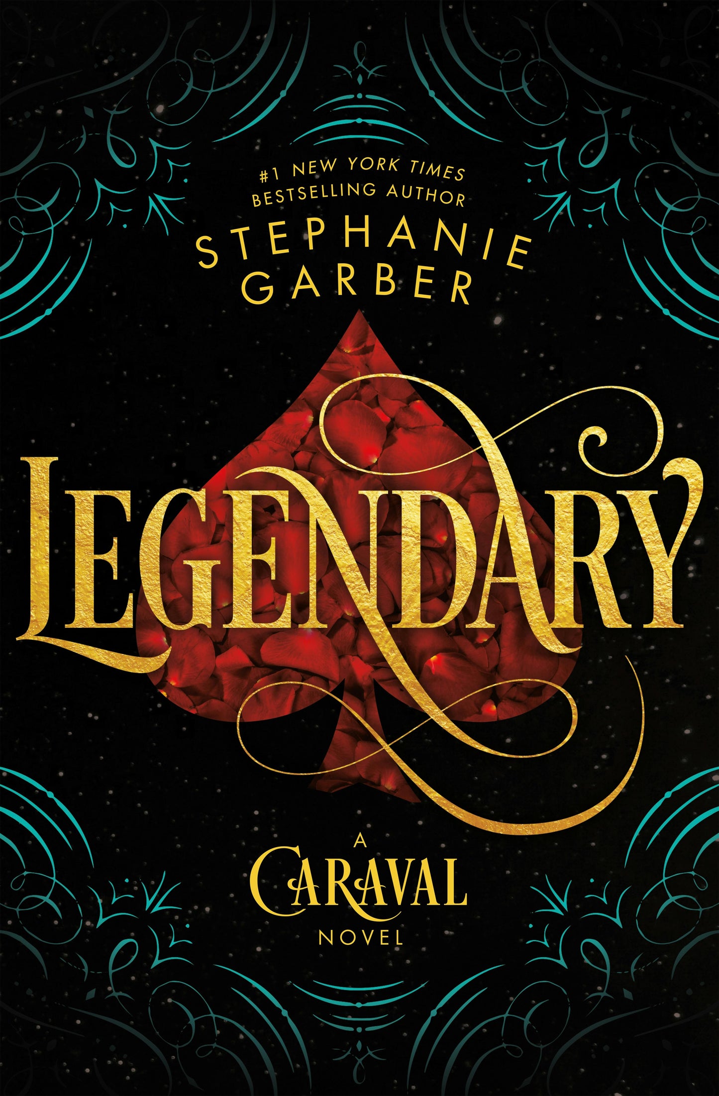 LEGENDARY A CARAVAL NOVEL