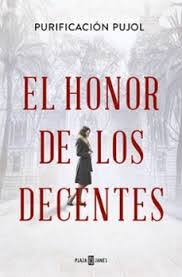 EL HONOR DE LOS DECENTES