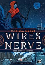 WIRES AND NERVE (TAPA BLANDA)