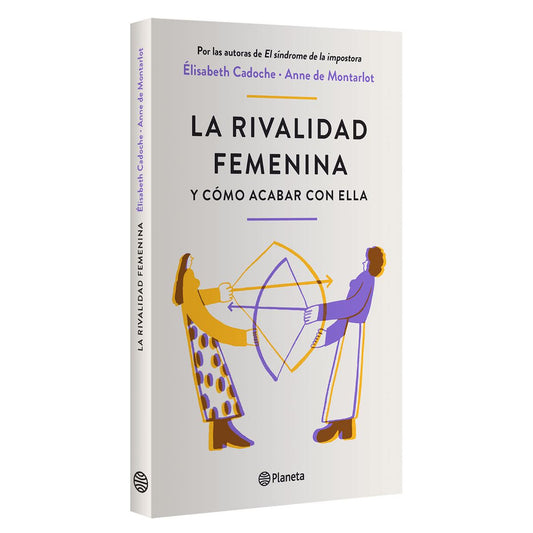 LA RIVALIDAD FEMENINA Y COMO ACABAR CON ELLA